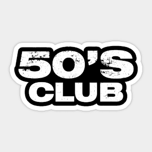 50's 1950's Club Vintage Sticker